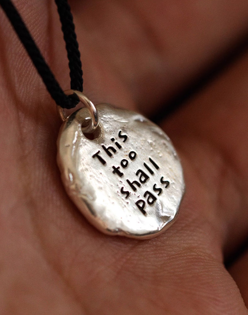 This Too Shall Pass - Sterling Nugget Necklace